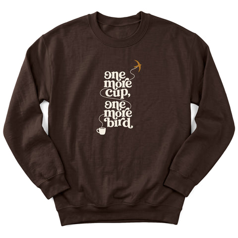 One More Cup Crewneck Sweatshirt