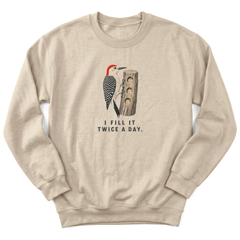 I Fill It Twice a Day Crewneck Sweatshirt