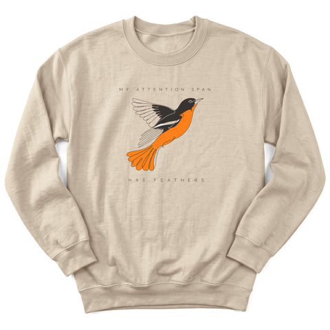 Attention Span Has Feathers Crewneck Sweatshirt