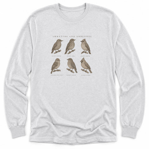Immature And Unhelpful Long Sleeve Shirt