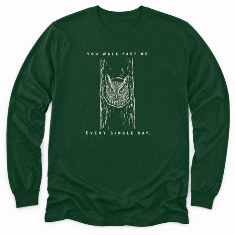 Every Single Day Long Sleeve Shirt