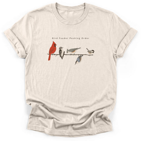 Bird Feeder Pecking Order T-Shirt