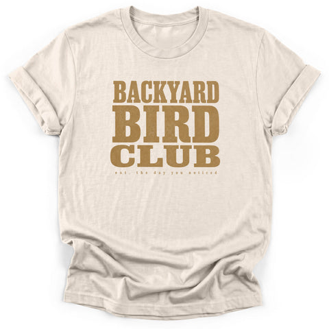 Backyard Bird Club T-Shirt