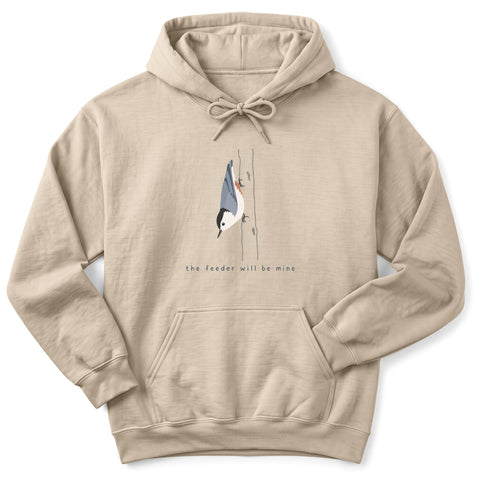 The Feeder Will Be Mine Hoodie