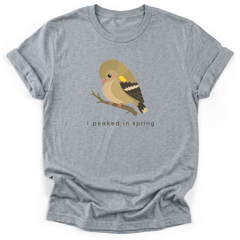I Peaked In Spring T-Shirt