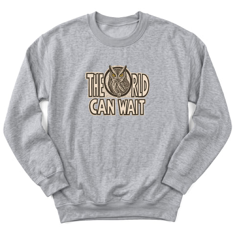 The World Can Wait Crewneck Sweatshirt
